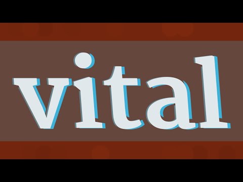 VITAL pronunciation • How to pronounce VITAL