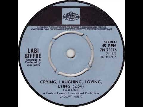 UK New Entry 1972 (58) Labi Siffre - Crying, Laughing, Loving, Lying