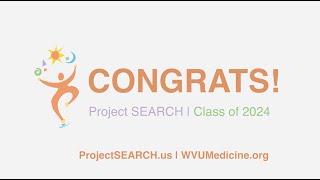 Project Search 2024 Graduation Video | WVU Medicine