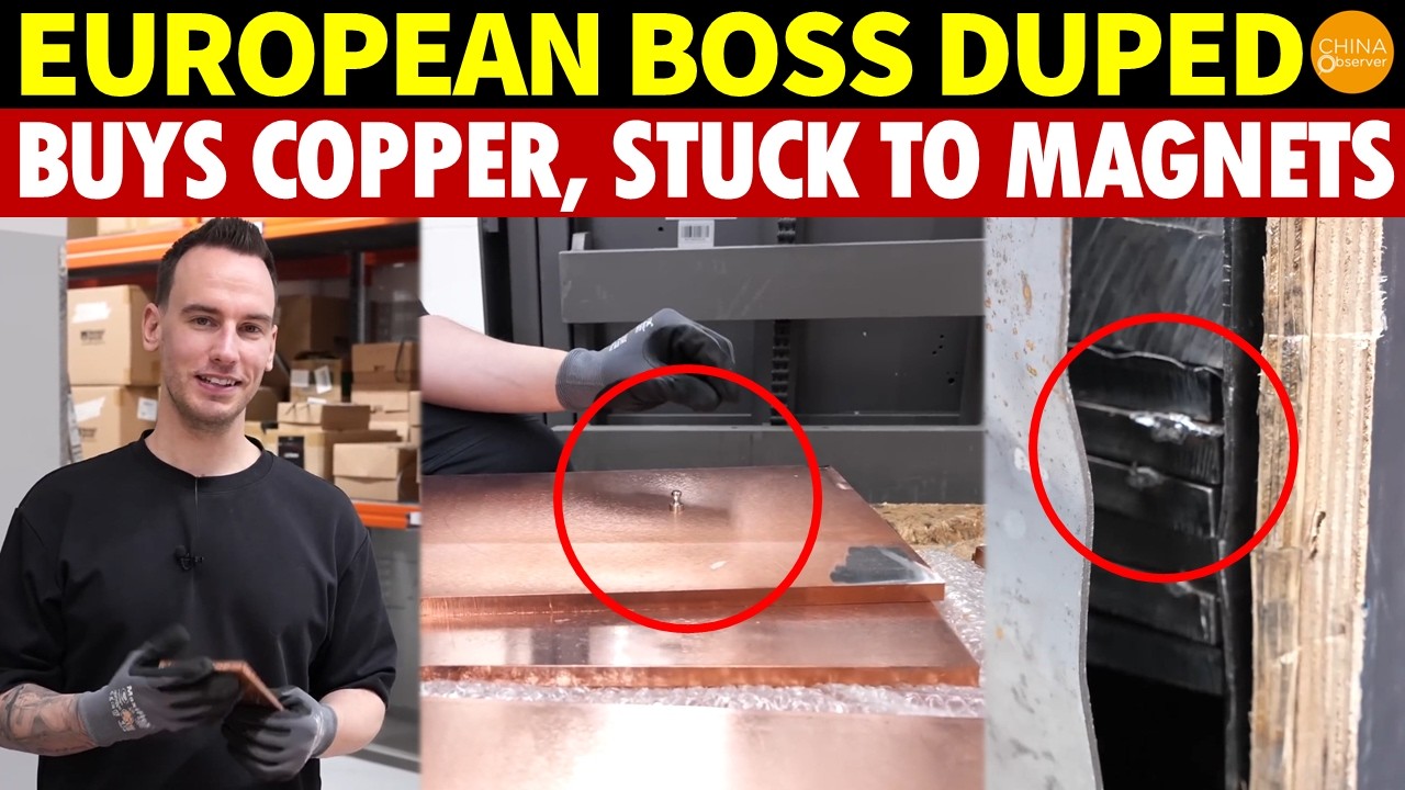 European Boss Fooled Again! Buys Chinese Copper and Aluminum, Gets Stuck to Magnets