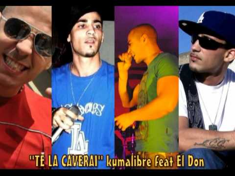 ''TE LA CAVERAI'' Kumalibre feat El Don
