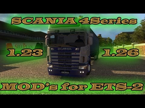 SCANIA 4 Series for [1.23-1.26] Free download ETS2 (Euro Truck Simulator 2)