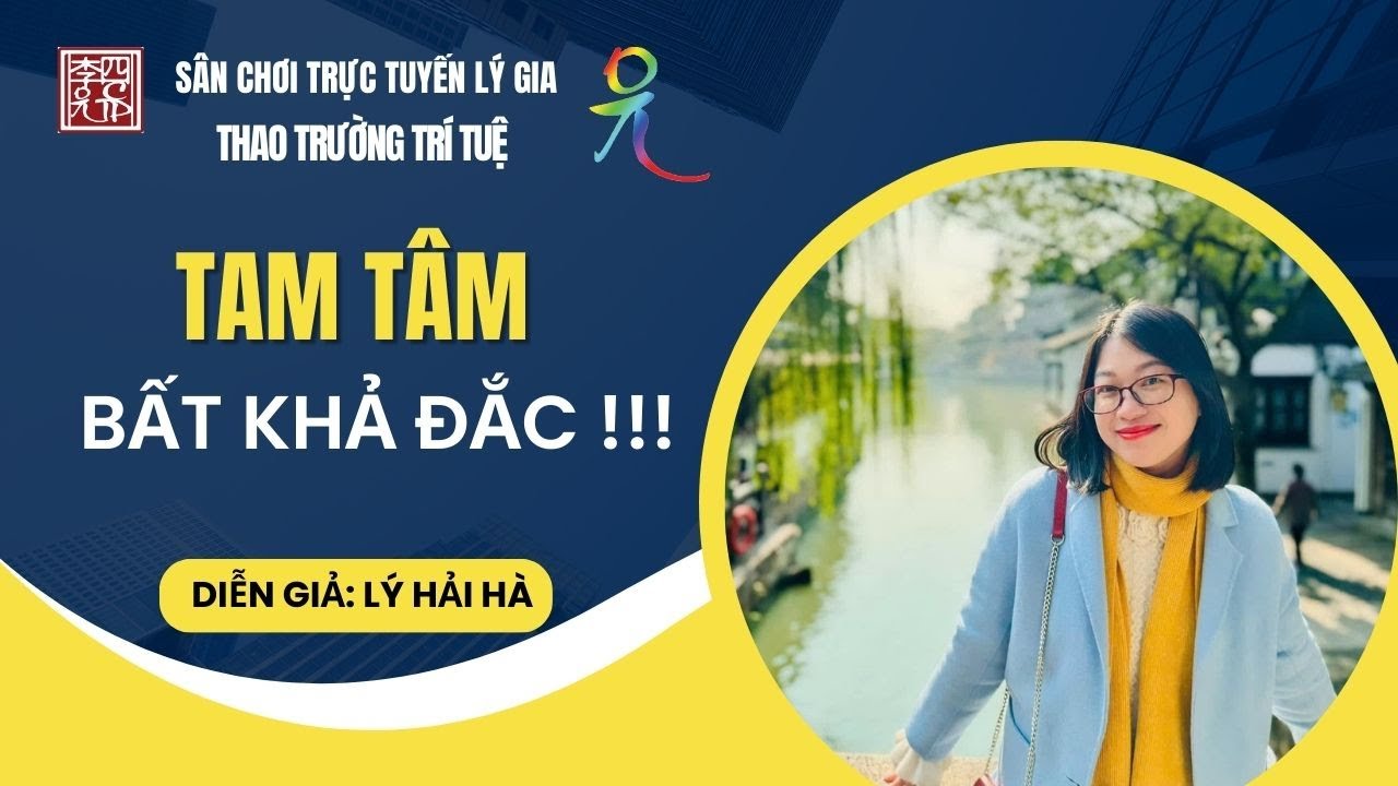 Tam Tâm Bất Khả Đắc !!!