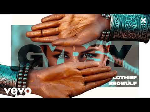 LOthief, Beowülf - Gypsy (Agguiar Remix)