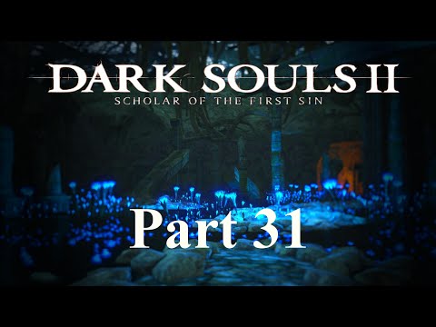 Let's Play Dark Souls 2 (SotFS) [Part 31/Löcher im Wasser] {DC:89}