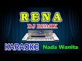 Rena Remix Karaoke Muhcsin Alatas HD Audio Nada Wanita