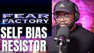 First Time Hearing Fear Factory Self Bias Resistor (Reaction!!) Subscriber Request