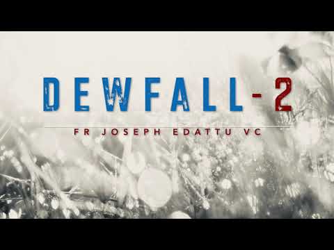 Dewfall 2 -Dealing with hurtful comments