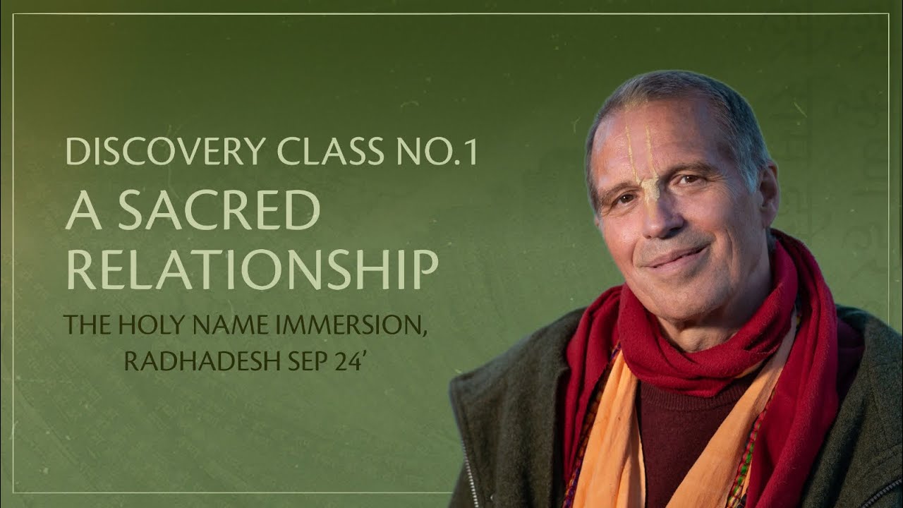 Holy Name Immersion / Discovery Class 1: A Sacred Relationship