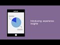 Introduction to Experience insights