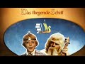 Das Fliegende Schiff