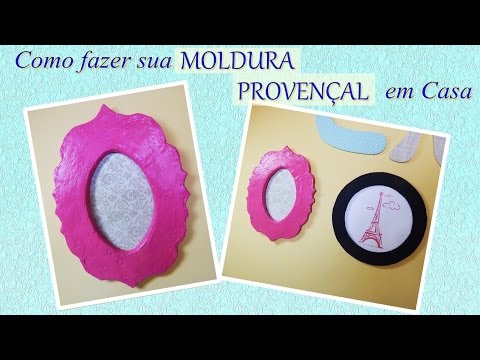 Como fazer Moldura Quadro Provençal em Casa