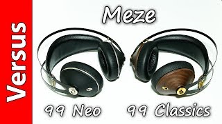 Video thumbnail for Meze 99 Classics vs. 99 Neo by Damir Franc