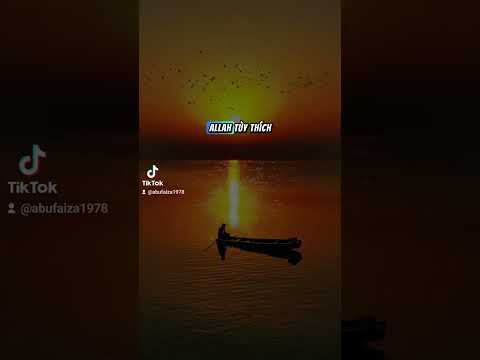 #218 LÒNG THƯƠNG XÓT BAO LA CỦA ALLAH