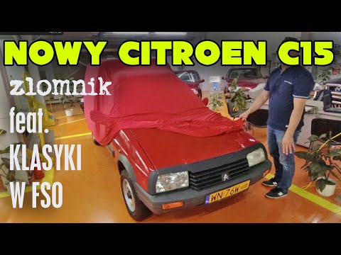 Złomnik x Klasyki w FSO: mój nowy Citroen C15