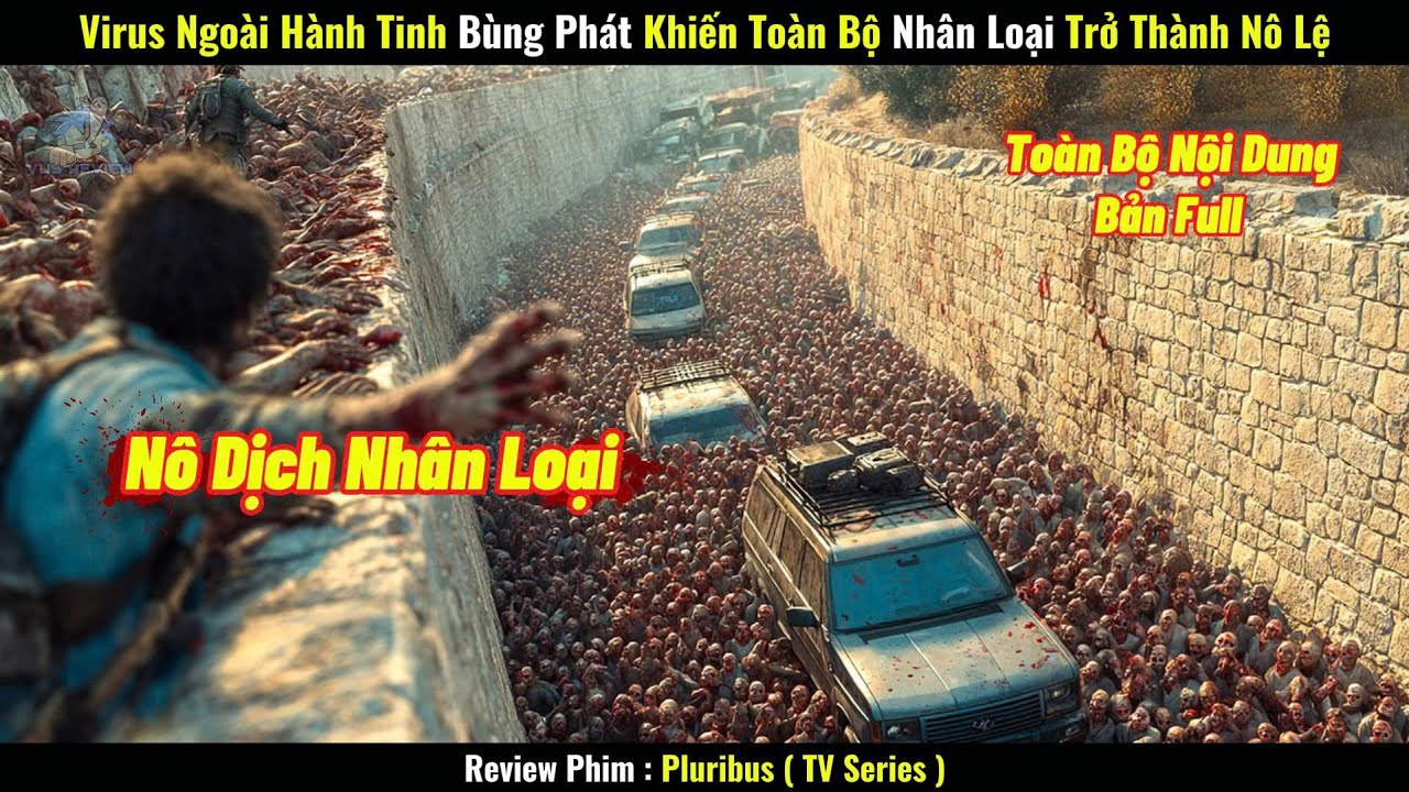 [Review Phim] Virus Ngoài Hành Tinh Bùng Phát, Khiến Toàn Bộ Nhân Loại Trở Thành Nô Lệ