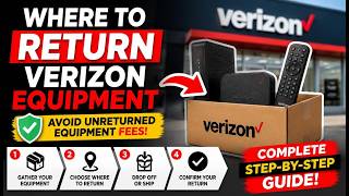 Verizon Equipment Return Locations | How to Return Verizon Fios Equipment | Avoid Unreturned Fees