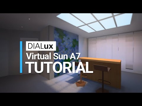 Tutorial - How to Simulate Virtual Sun A7 with DIALux