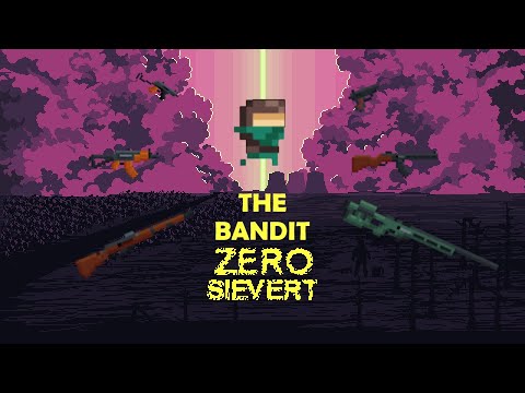 Bandits - Zero Sievert Enemies