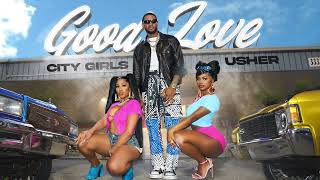 City Girls ft. Usher - &quot;Good Love&quot; (Official Visualizer)