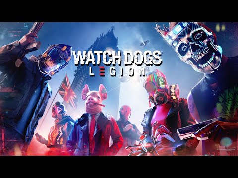 WATCH DOGS: LEGION - Part 1 | Watch Dogs Legion EARLY ACCESS Gameplay