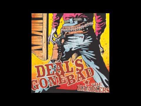 Deal's Gone Bad - Things are Gonna Get Better