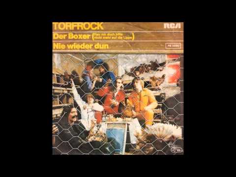 Torfrock - Der Boxer (Hau mir doch bitte nicht mehr auf die Lippe)  1979