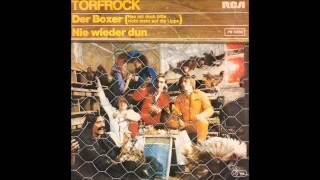 Torfrock - Der Boxer (Hau mir doch bitte nicht mehr auf die Lippe)  1979