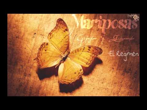 EL REGIMEN - MARIPOSAS (LA GUARIDA)