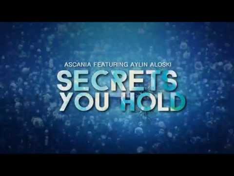 Ascania ft. Aylin Aloski - Secrets You Hold