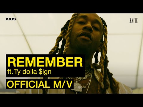Katie Remember Feat Ty Dolla $ign