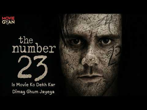 Mind-blowing movie "The Number 23" explained in Hindi/Urdu