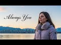 Always You – Romantic Love Song | Official Lyric Video