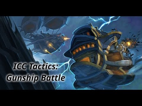 ICC Tactics: Gunship Battle - SayNoToTryhard [Warmane]