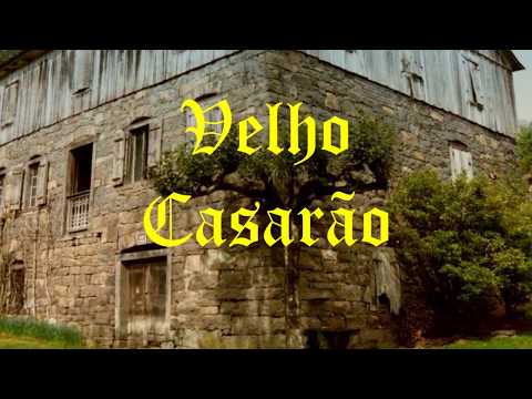 Velho Casarão