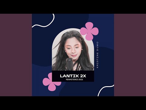 Lantik 2X (Remastered 2023)