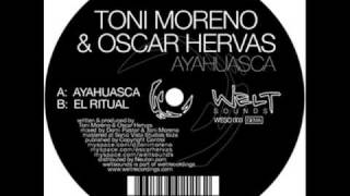 Toni Moreno & Oscar Hervas - El Ritual