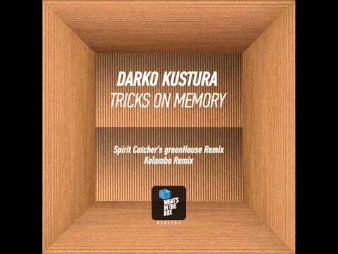 Darko Kustura — Tricks On Memory (Original Mix)
