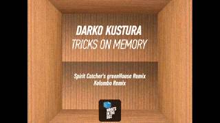 Darko Kustura — Tricks On Memory (Original Mix)