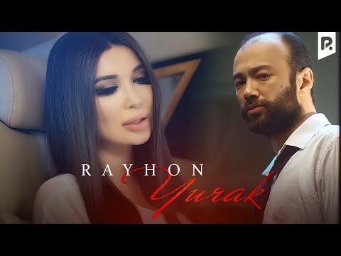 Rayhon - Yurak (Tomchi 2) | Райхон - Юрак (Томчи 2)