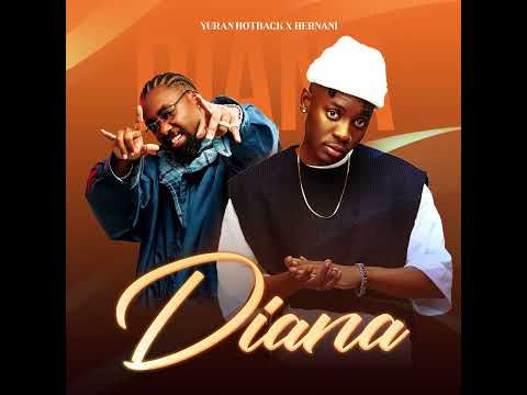 Yuran Hotback x Hernani - Diana (Audio Oficial)