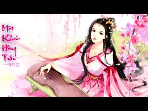 Một Khúc Hồng Trần (一曲红尘) [Karaoke] Lời việt Version Tone Nữ