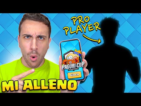 Mi ALLENO per la PAGURI CUP di CICCIO con un PRO PLAYER! Clash Royale ITA!