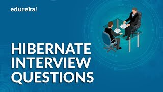 Download the video "Top 50 Hibernate Interview Questions and Answers | Java Hibernate Interview Preparation | Edureka"