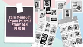 Cara Membuat Layout Foto Polaroid Kekinian untuk Feed dan Story IG
