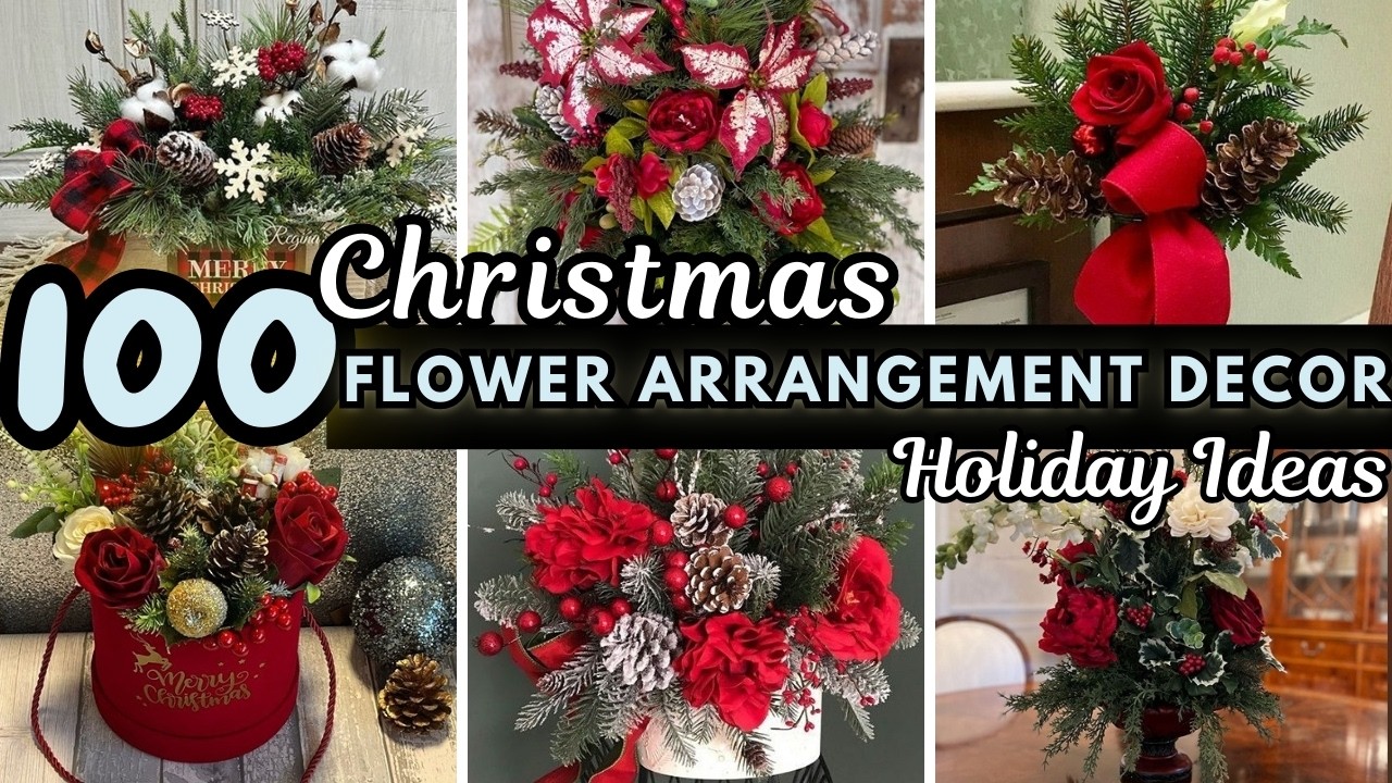 💐 100 Easy Christmas Flower Arrangement Ideas 2025 Holiday Floral Decoration Ideas 🎅