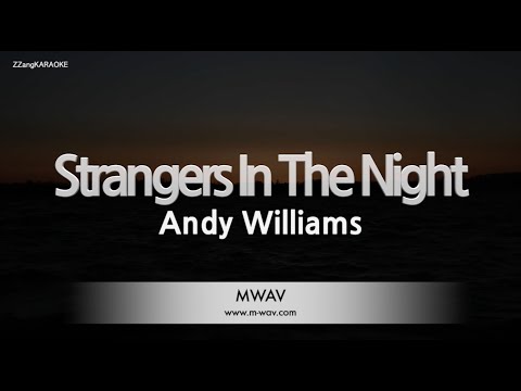 Andy Williams - Strangers In The Night (Melody) (Karaoke Version)