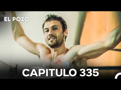 El Pozo Capitulo 335 - Doblado En Español
