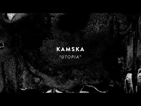 KAMSKA - UTOPIA (from CZELUŚĆ #5 compilation)