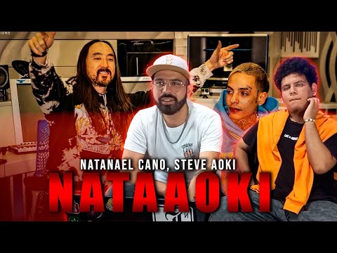 Nataaoki - Natanael Cano, Steve Aoki | REACCIÓN
